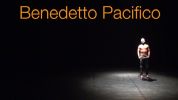 Vid&eacute;o - Benedetto Pacifico par Ricardo Machado - Teaser - Fonds Karine Ponties - Dame de Pic - FANA Danse & Arts vivants